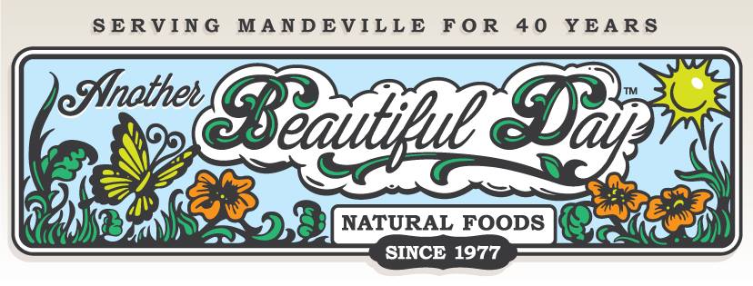 It's Another Beautiful Day Natural Foods